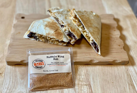 Buffalo Chicken Quesadilla - The Marks Trading Company